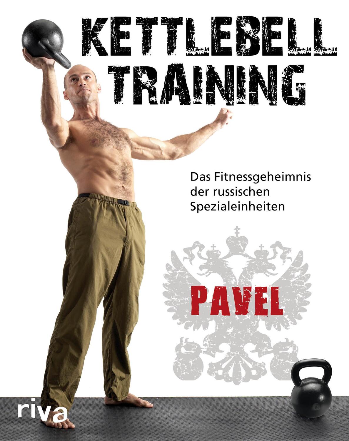 Cover: 9783742305459 | Kettlebell-Training | Pavel Tsatsouline | Taschenbuch | 208 S. | 2018