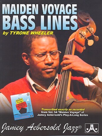 Cover: 9781562240875 | Tyrone Wheeler Bass Lines: From Volume 54 Maiden Voyage Play-A-Long...