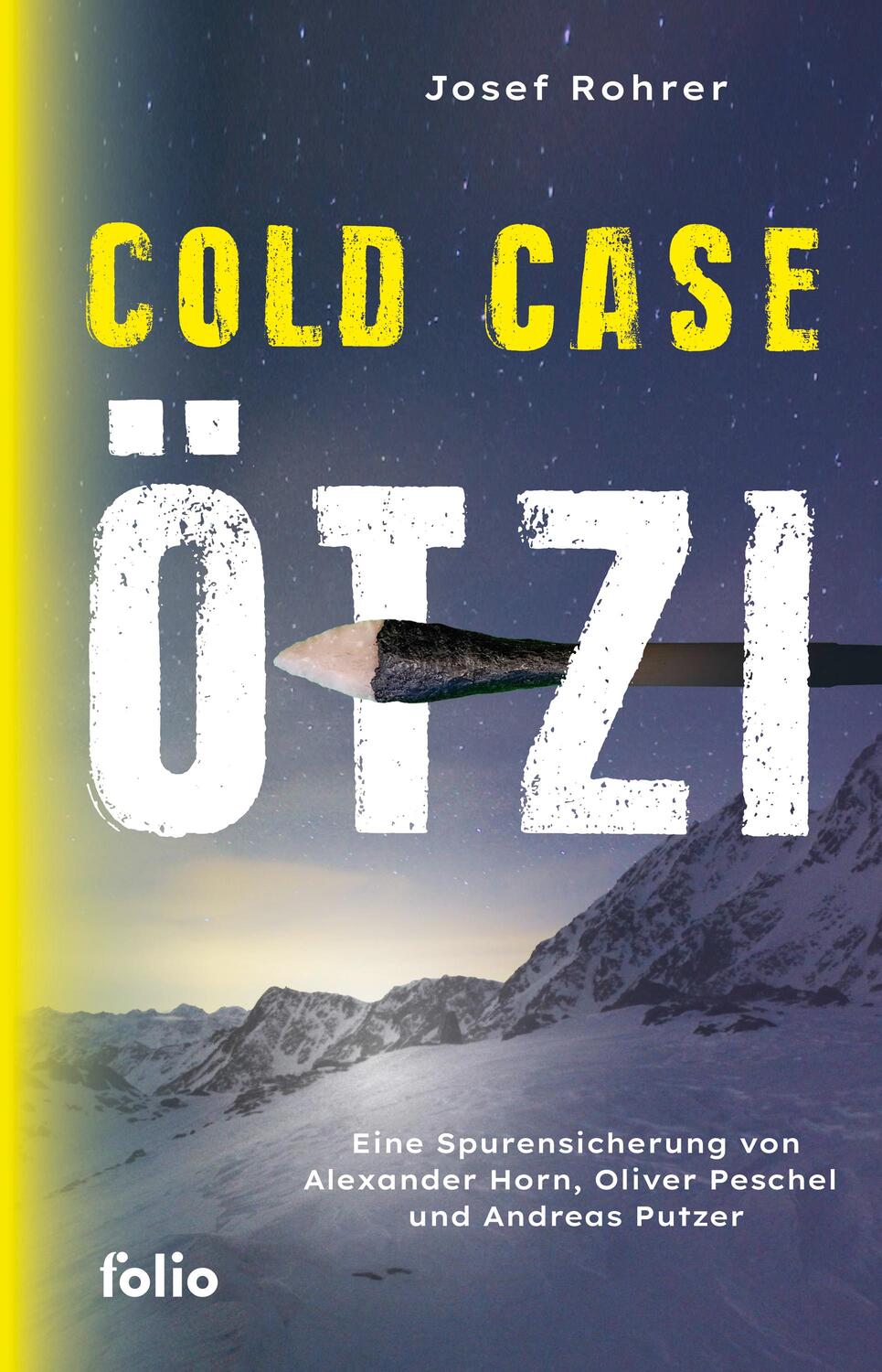 Cover: 9783852569048 | Cold Case Ötzi | Josef Rohrer | Buch | 176 S. | Deutsch | 2024 | Folio