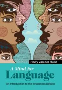 Cover: 9781108456494 | A Mind for Language | An Introduction to the Innateness Debate | Hulst