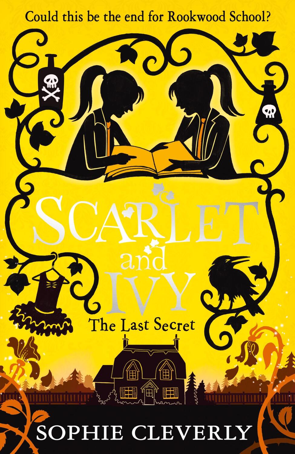 Cover: 9780008218232 | The Last Secret: A Scarlet and Ivy Mystery | Sophie Cleverly | Buch