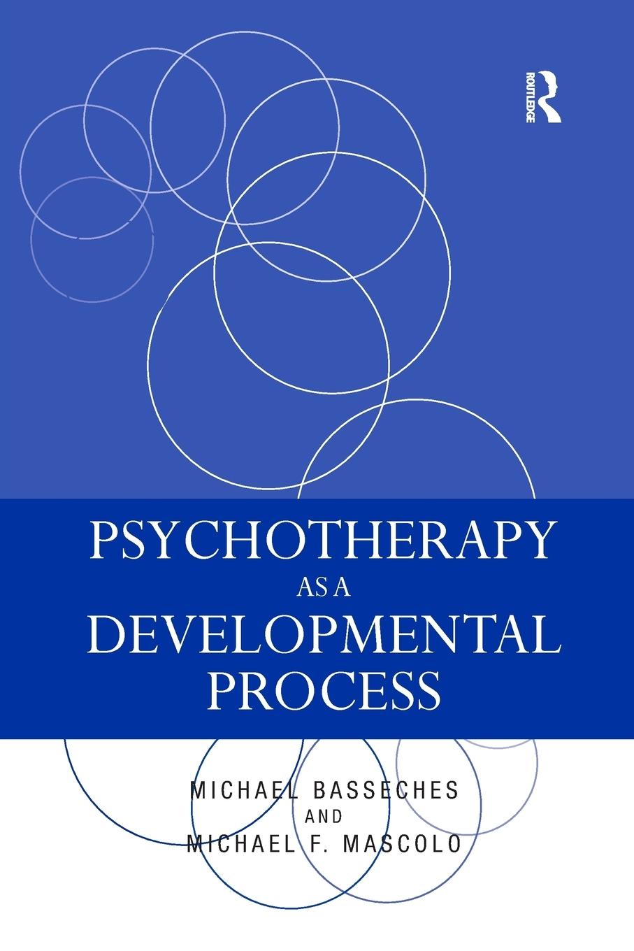 Cover: 9781138984219 | Psychotherapy as a Developmental Process | Michael Basseches (u. a.)