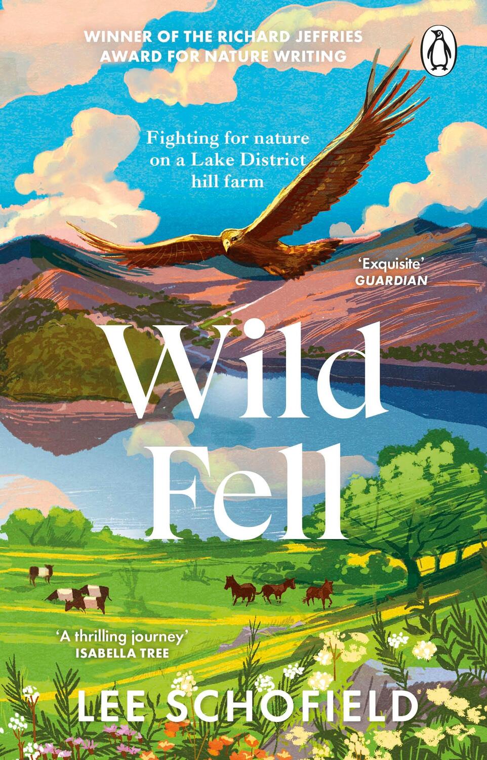 Cover: 9781804990964 | Wild Fell | Fighting for nature on a Lake District hill farm | Buch