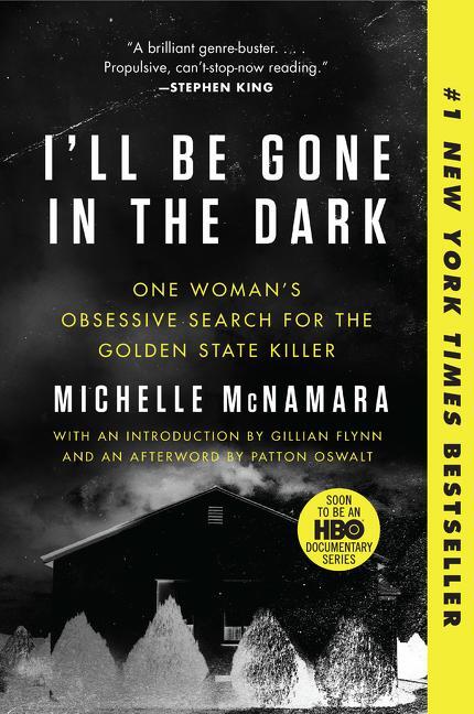 Cover: 9780062319791 | I'll Be Gone in the Dark | Michelle McNamara | Taschenbuch | Englisch