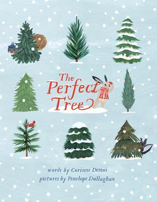 Cover: 9781951836429 | The Perfect Tree | Corinne Demas | Buch | Gebunden | Englisch | 2022