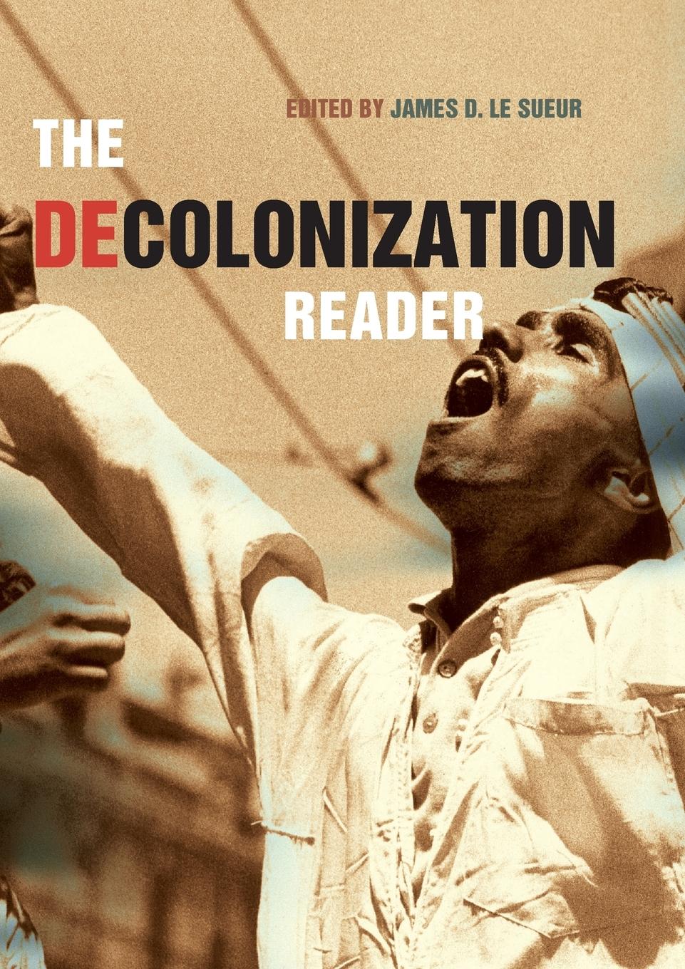 Cover: 9780415231176 | The Decolonization Reader | James Le Sueur | Taschenbuch | Englisch