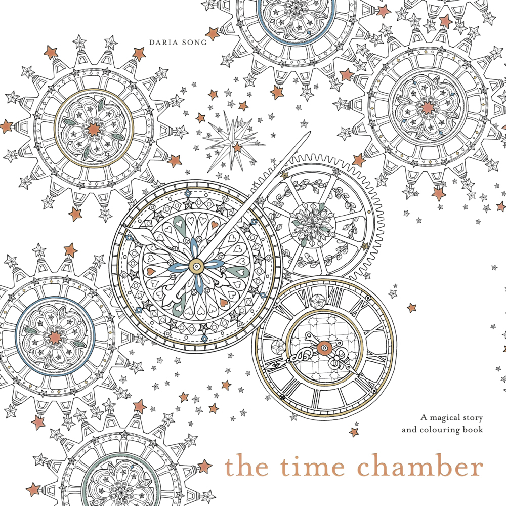 Cover: 9781785032103 | The Time Chamber | A magical story and colouring book | Daria Song
