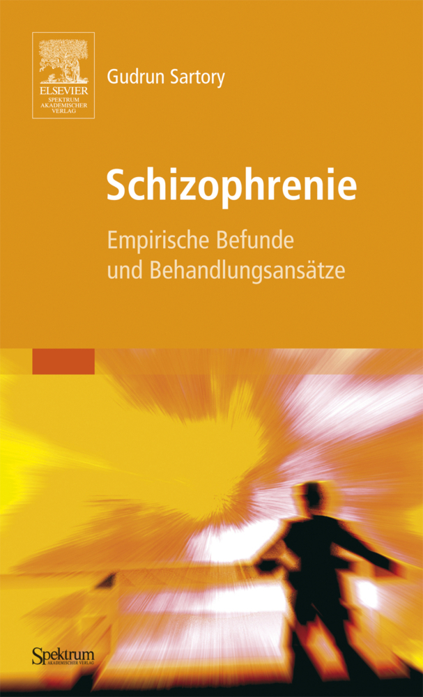Cover: 9783827417756 | Schizophrenie | Empirische Befunde und Behandlungsansätze | Sartory