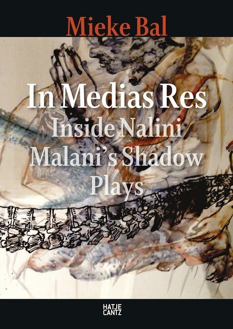 Cover: 9783775741460 | Nalini Malani | In Media Res: Inside Nalini Malani's Shadow Plays