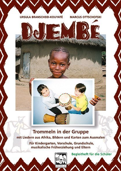 Cover: 9783897751712 | Djembé - Trommeln in der Gruppe, Begleitheft für die Schüler | 2018