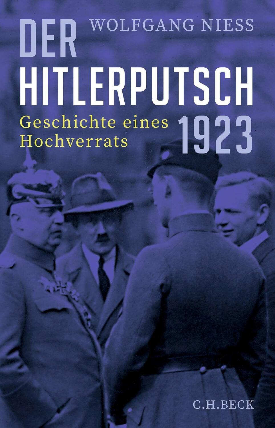 Cover: 9783406799174 | Der Hitlerputsch 1923 | Geschichte eines Hochverrats | Wolfgang Niess