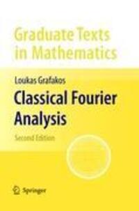 Cover: 9781441918550 | Classical Fourier Analysis | Loukas Grafakos | Taschenbuch | Paperback