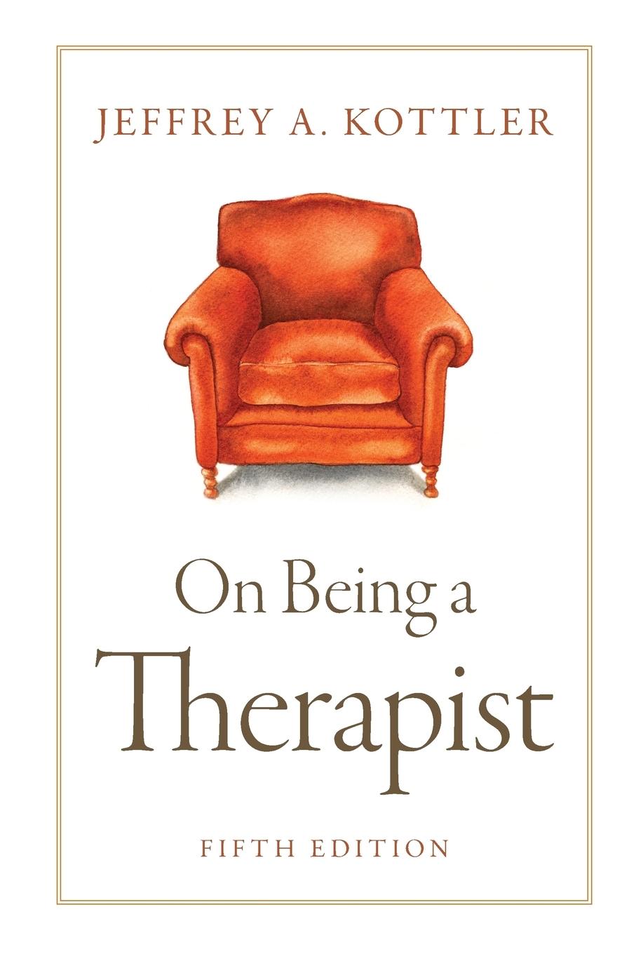 Cover: 9780190641542 | ON BEING A THERAPIST 5E P | Jeffrey A. Kottler | Taschenbuch | 2017