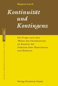 Cover: 9783791734644 | Kontinuität und Kontingenz | Magnus Lerch | Taschenbuch | ratio fidei