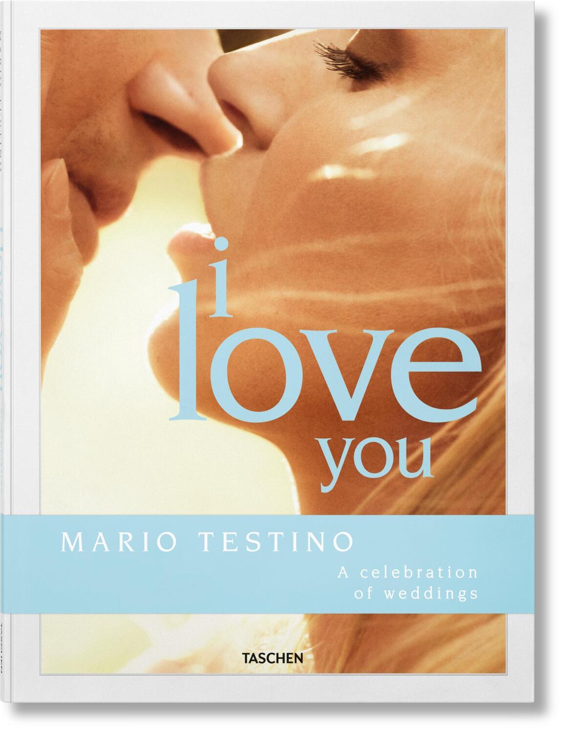 Cover: 9783836592017 | Mario Testino. I Love You | Carolina Herrera (u. a.) | Buch | 248 S.