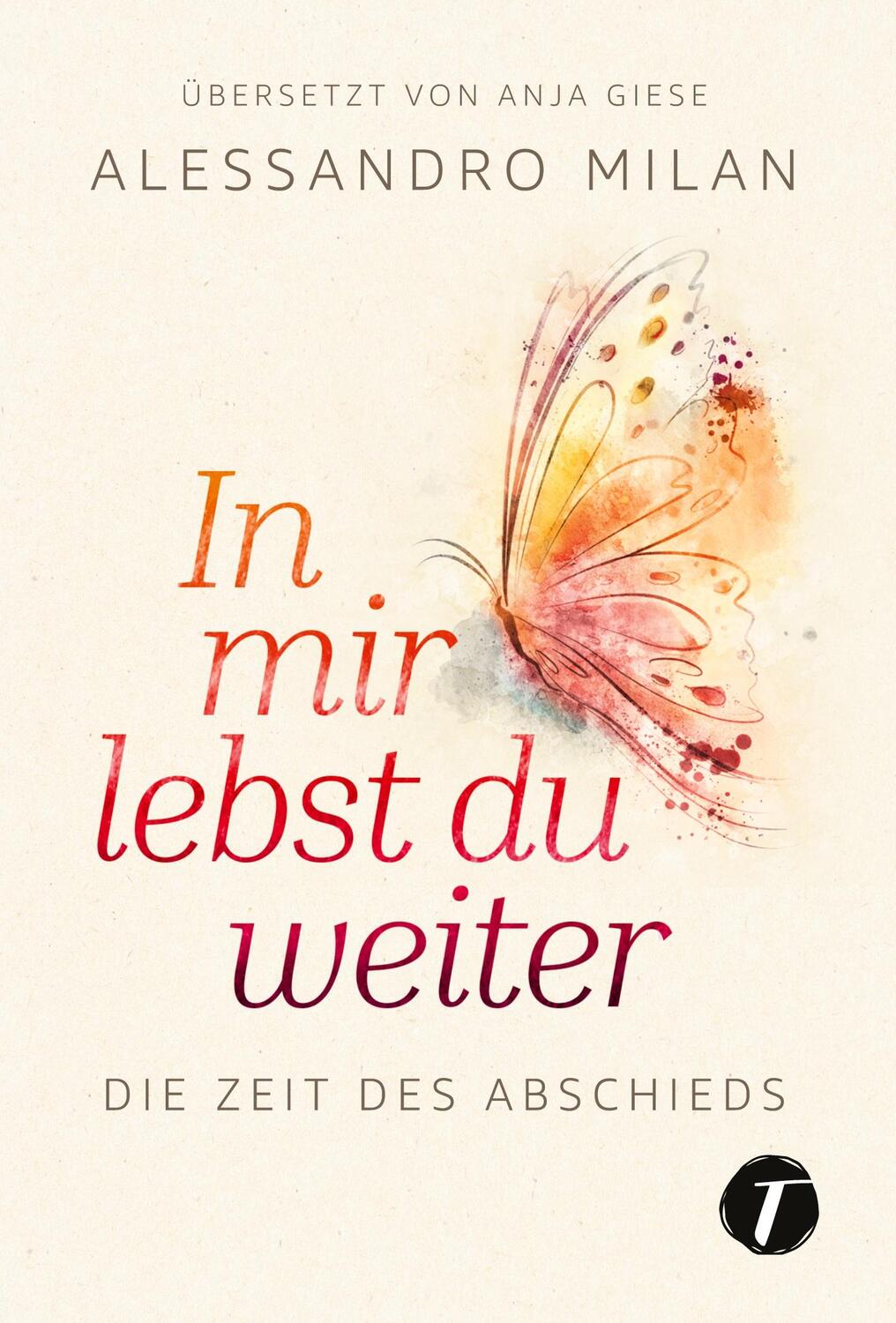 Cover: 9782496701449 | In mir lebst du weiter | Die Zeit des Abschieds | Alessandro Milan