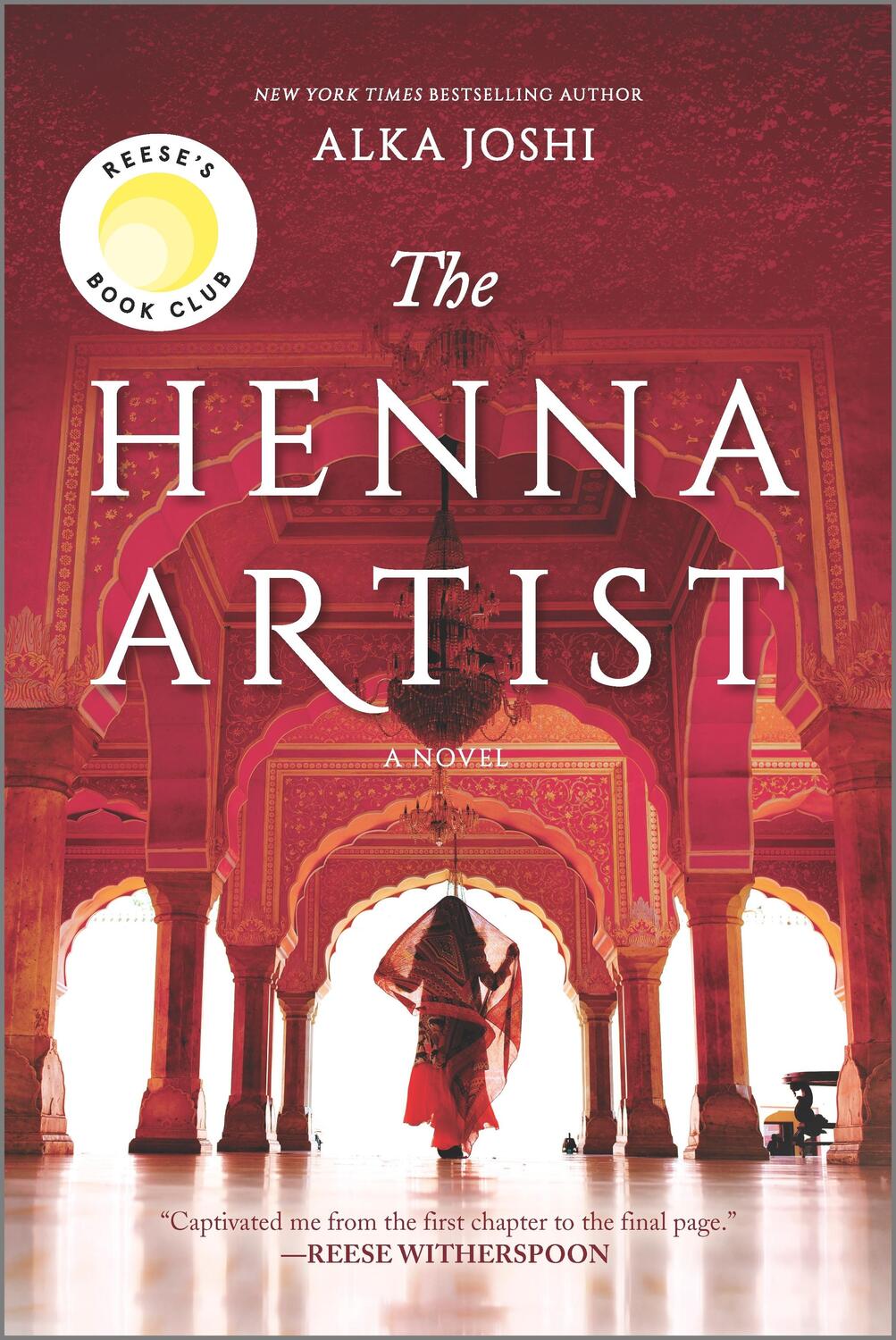 Cover: 9780778310204 | The Henna Artist | Alka Joshi | Taschenbuch | Englisch | 2020