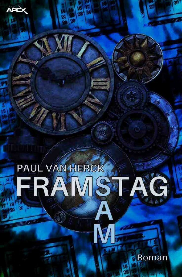 Cover: 9783752971484 | FRAMSTAG SAM | Ein satirischer Science-Fiction-Roman | Paul van Herck