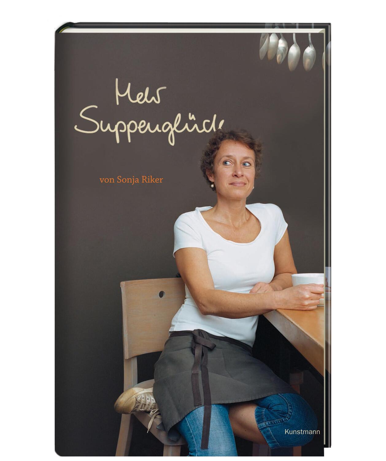 Cover: 9783888977909 | Mehr Suppenglück | Sonja Riker | Buch | Deutsch | 2012 | Kunstmann, A