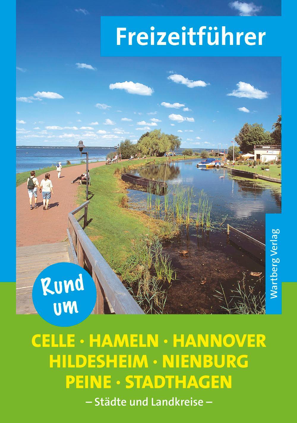 Cover: 9783831322930 | Rund um Celle, Hameln, Hannover, Hildesheim, Nienburg, Peine,...