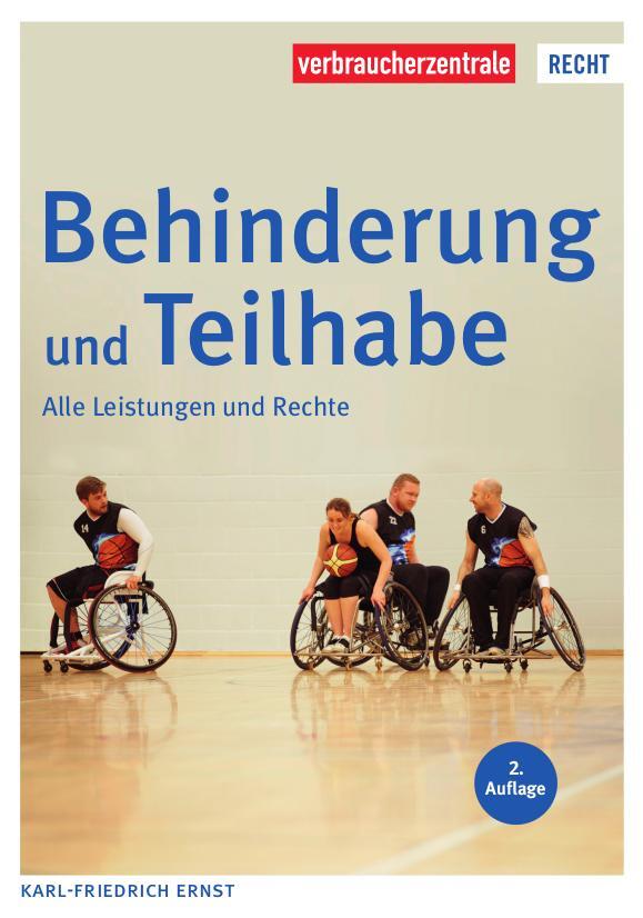 Cover: 9783863366483 | Behinderung und Teilhabe | Alle Leistungen und Rechte | Ernst | Buch