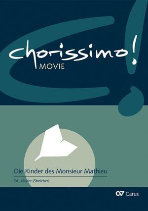 Cover: 9783899482393 | chorissimo! MOVIE Bd.1 | Die Kinder des Monsieur Mathieu | Taschenbuch