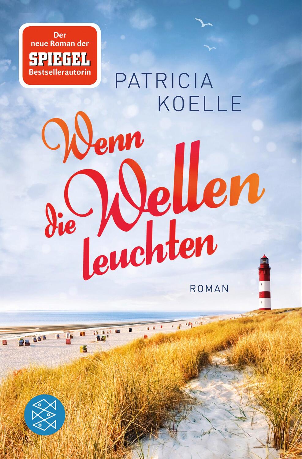 Cover: 9783596297610 | Wenn die Wellen leuchten | Patricia Koelle | Taschenbuch | Deutsch