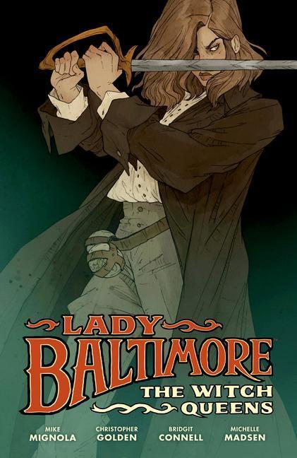 Cover: 9781506719429 | Lady Baltimore: The Witch Queens | Mike Mignola (u. a.) | Buch | 2022