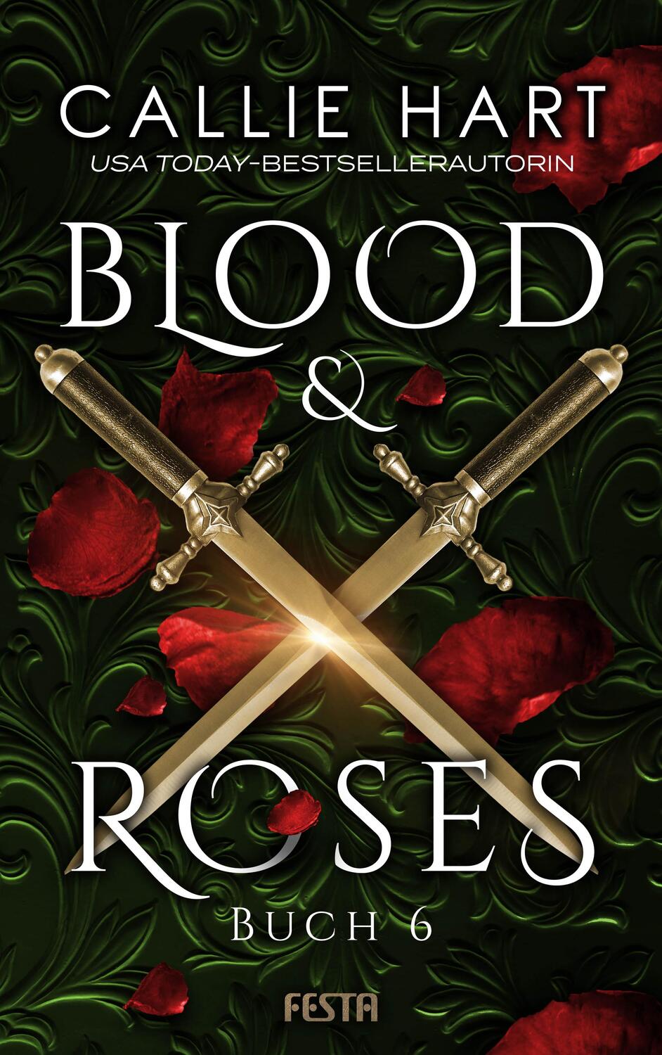 Cover: 9783865528117 | Blood & Roses - Buch 6 | Callie Hart | Taschenbuch | Deutsch | 2020