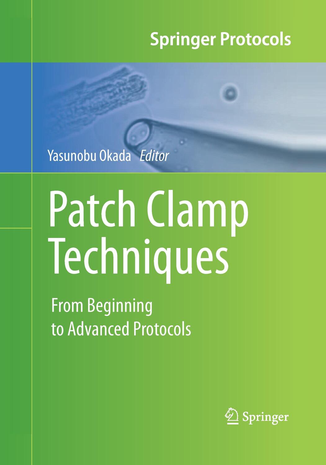 Cover: 9784431561057 | Patch Clamp Techniques | From Beginning to Advanced Protocols | Okada