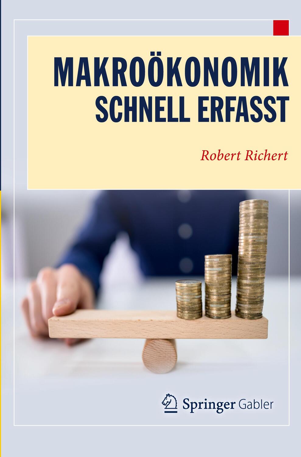 Cover: 9783662631409 | Makroökonomik - Schnell erfasst | Wirtschaft - Schnell erfasst | Buch