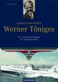 Cover: 9783881897372 | Korvettenkapitän Werner Töniges | Franz Kurowski | Buch | 160 S.
