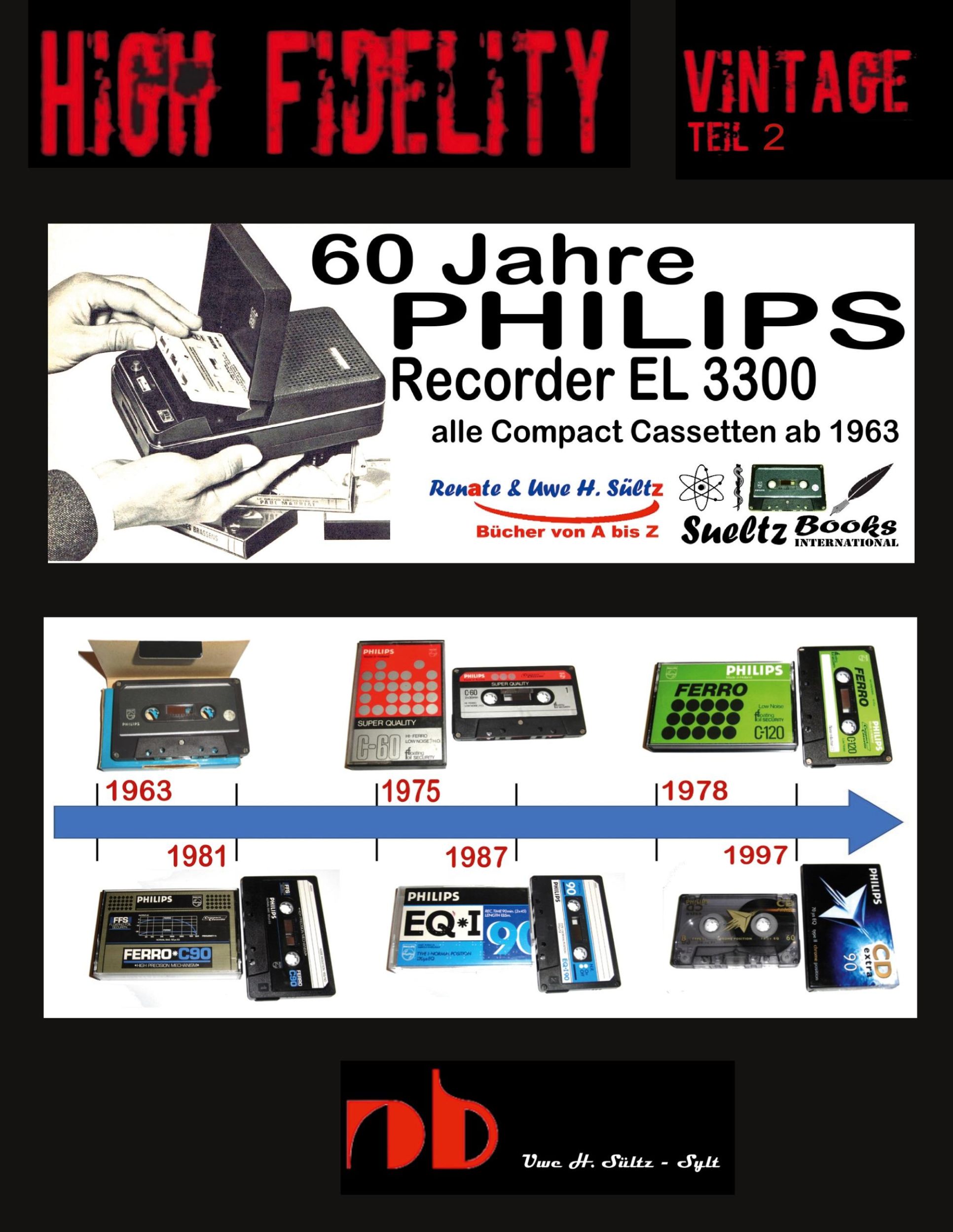 Cover: 9783757804329 | 60 Jahre PHILIPS Recorder EL 3300 - alle Compact Cassetten ab 1963