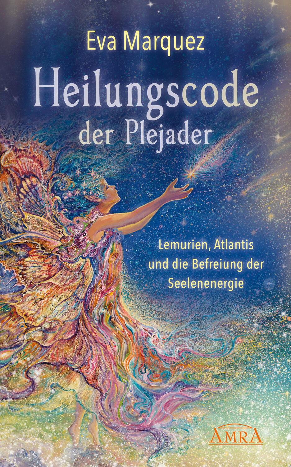 Cover: 9783954473823 | Heilungscode der Plejader Band 1 | Eva Marquez | Buch | Deutsch | 2019