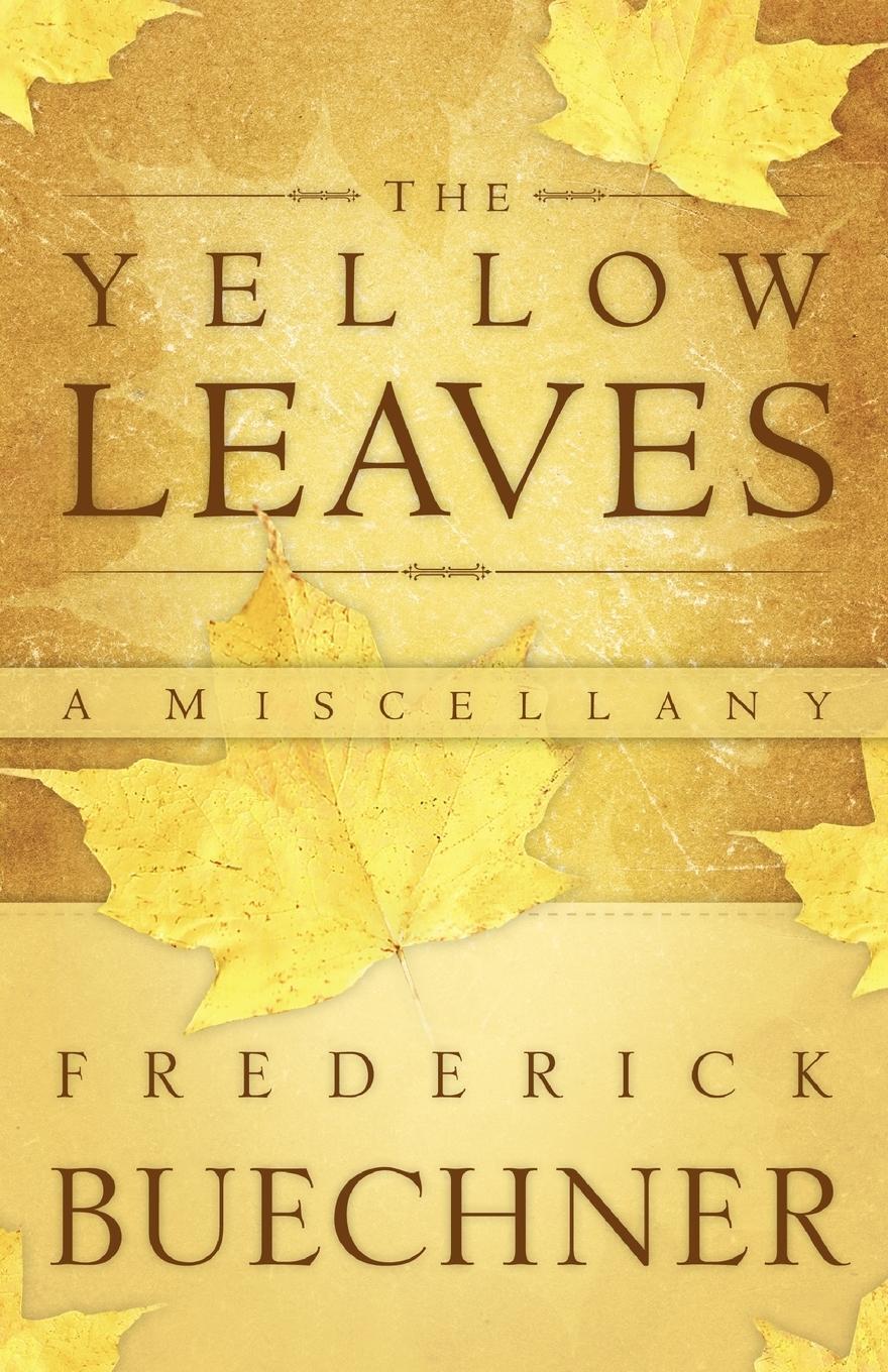 Cover: 9780664238322 | The Yellow Leaves | Frederick Buechner | Taschenbuch | Paperback