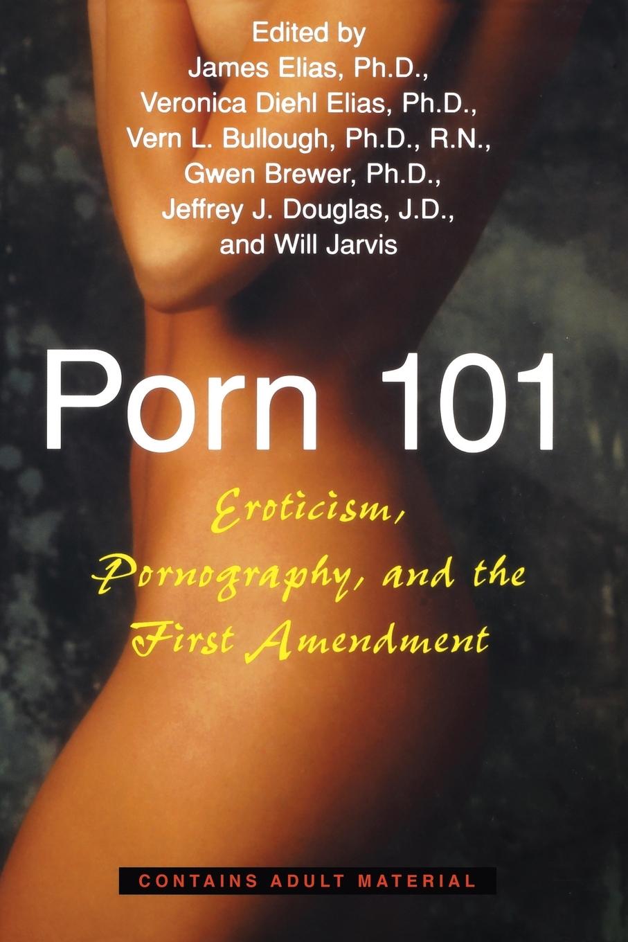 Cover: 9781573927505 | Porn 101 | Eroticism Pornography and the First Amendment | Taschenbuch