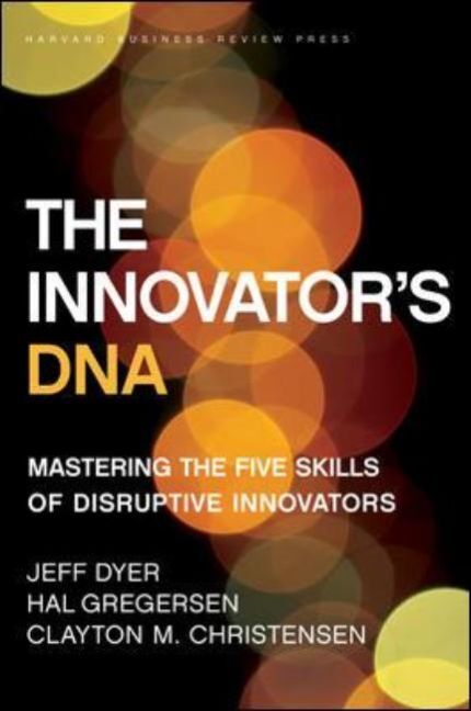 Cover: 9781422134818 | The Innovator's DNA | Jeff Dyer (u. a.) | Buch | Englisch | 2011