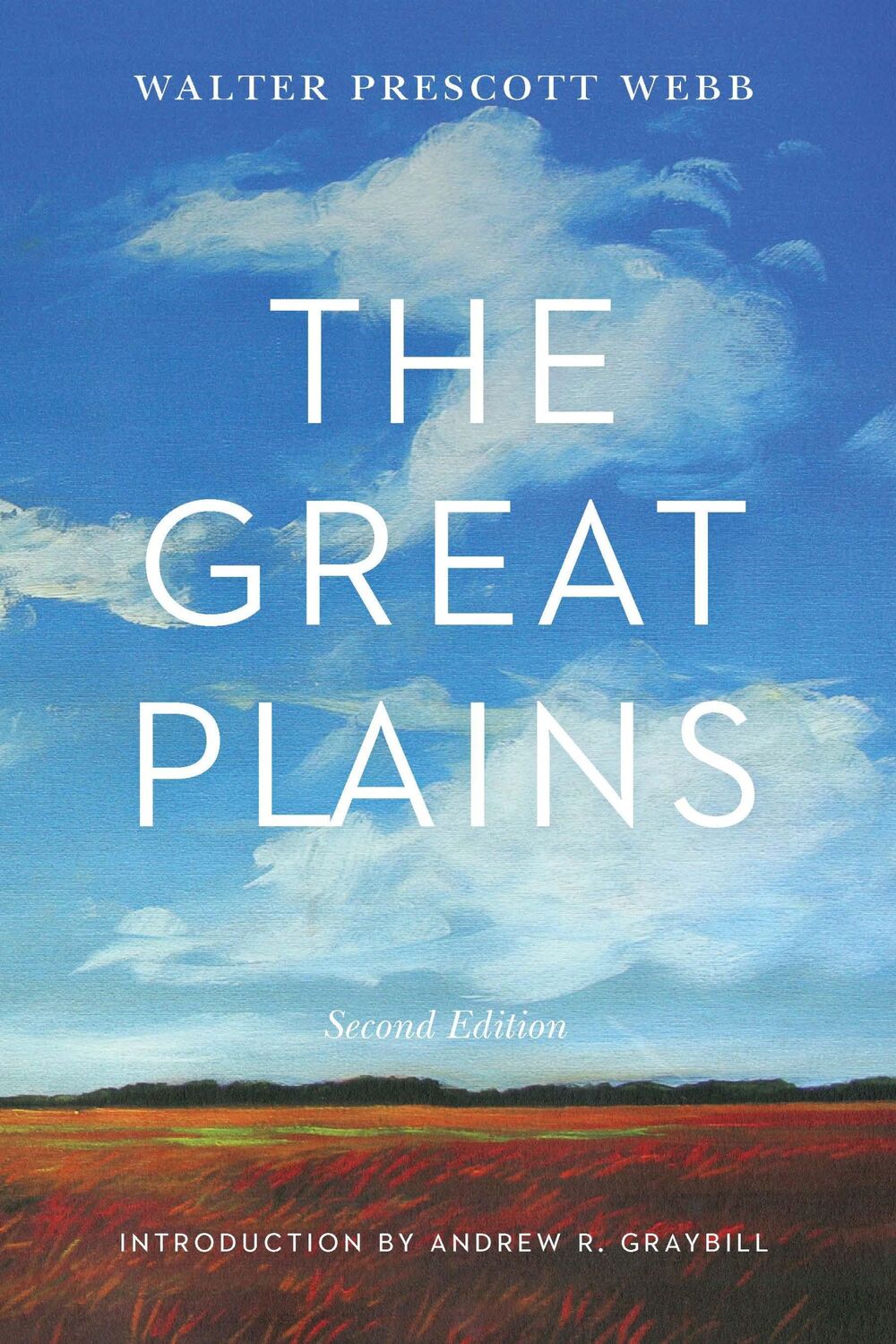 Cover: 9781496231338 | The Great Plains, Second Edition | Walter Prescott Webb | Taschenbuch