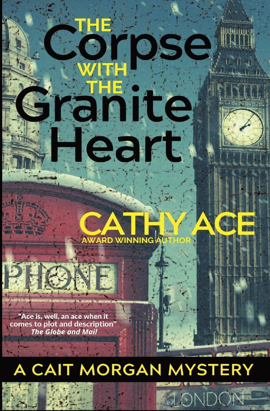 Cover: 9781990550003 | The Corpse with the Granite Heart | Ace | Taschenbuch | Paperback