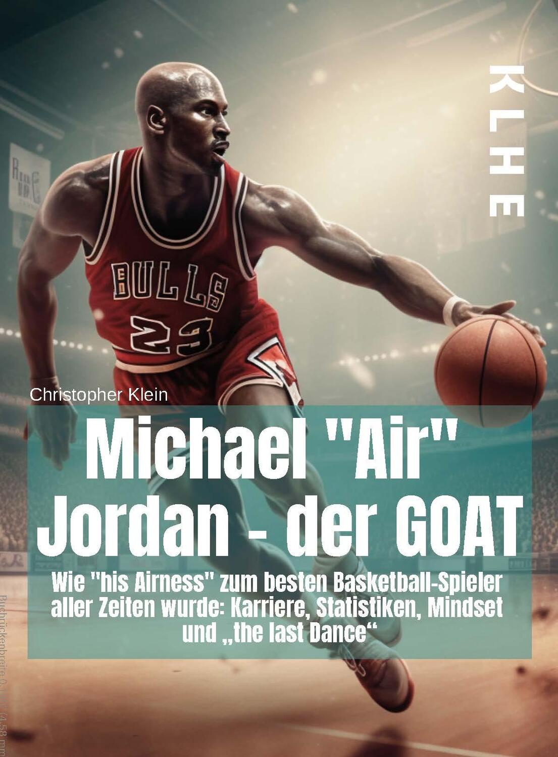 Cover: 9783985381234 | Michael "Air" Jordan - der GOAT | Christopher Klein | Taschenbuch