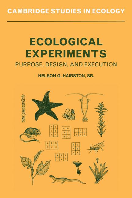 Cover: 9780521346924 | Ecological Experiments | Purpose, Design and Execution | Hairston