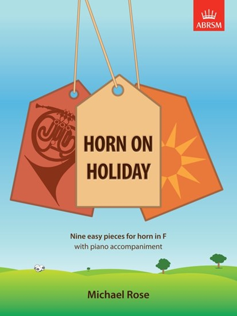 Cover: 9781854726667 | Horn on Holiday | Michael Rose | Noten | Buch | 1992 | ABRSM