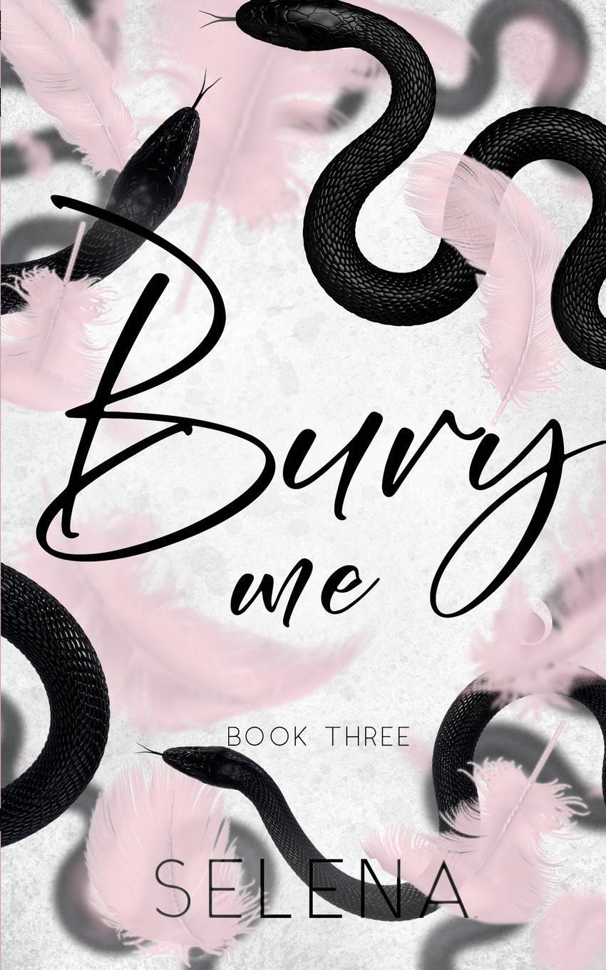 Cover: 9781955913348 | Bury Me | Selena | Taschenbuch | Paperback | Englisch | 2021