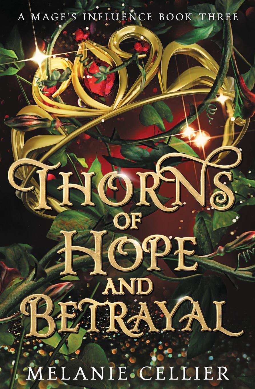 Cover: 9781922636355 | Thorns of Hope and Betrayal | Melanie Cellier | Taschenbuch | Englisch