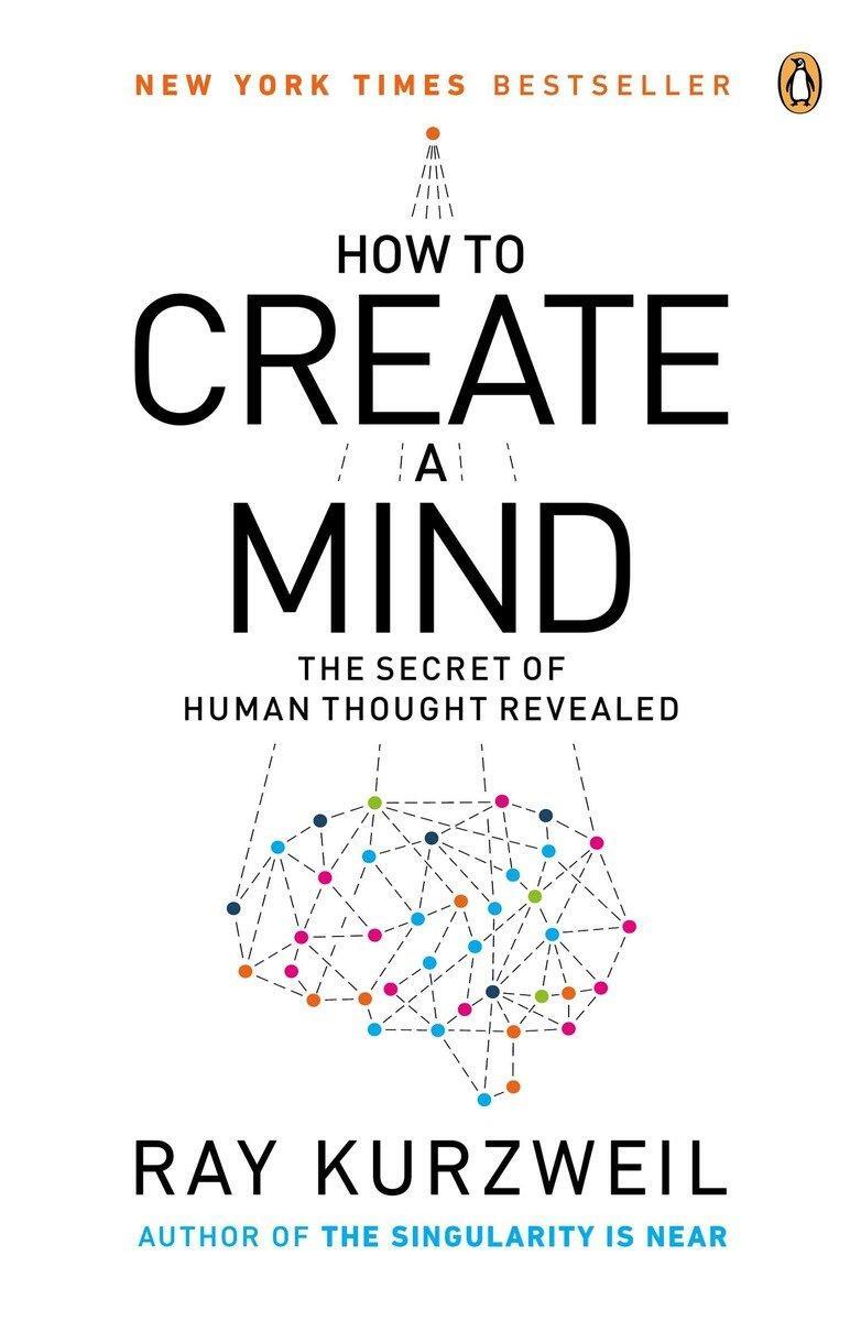 Cover: 9780143124047 | How to Create a Mind | The Secret of Human Thought Revealed | Kurzweil