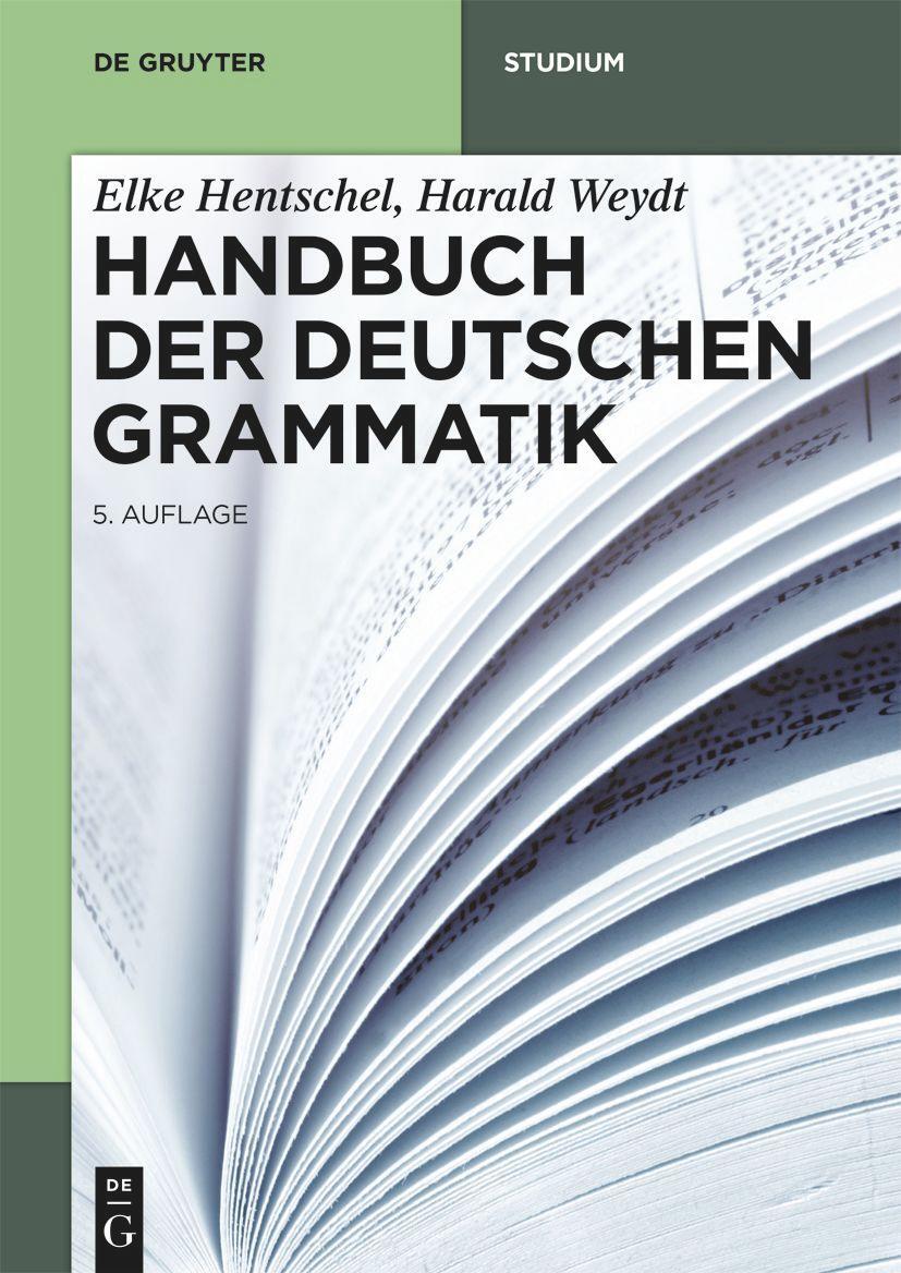 Cover: 9783110629415 | Handbuch der Deutschen Grammatik | Elke Hentschel (u. a.) | Buch | X