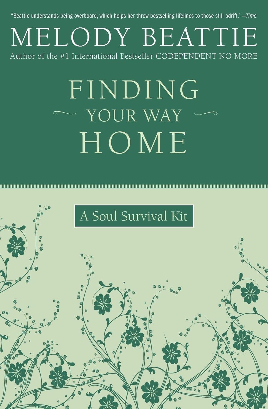 Cover: 9780062511188 | Finding Your Way Home | A Soul Survival Kit | Melody Beattie | Buch