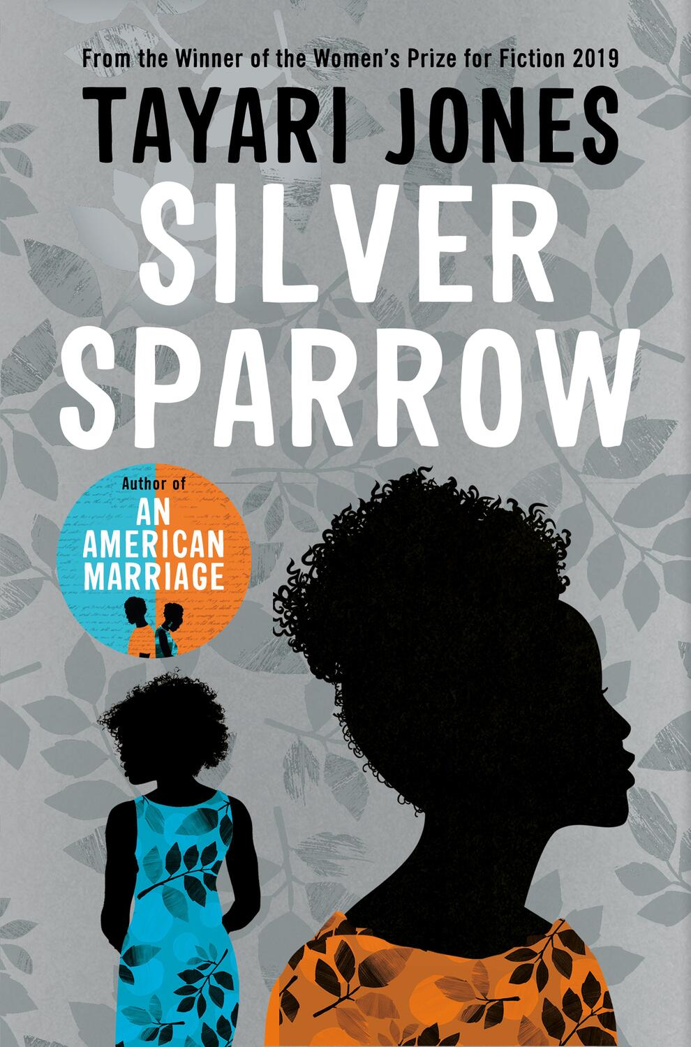 Cover: 9781786078629 | Silver Sparrow | Tayari Jones | Taschenbuch | 368 S. | Englisch | 2020