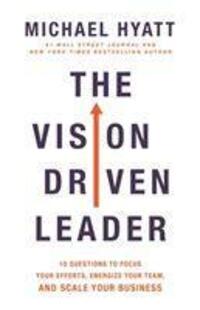 Cover: 9780801094996 | The Vision-Driven Leader | Michael Hyatt | Taschenbuch | Englisch
