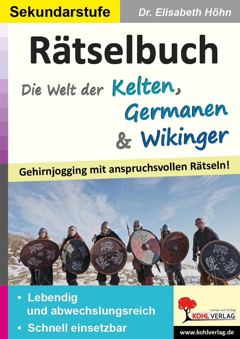Cover: 9783985583324 | Rätselbuch Die Welt der Kelten, Germanen & Wikinger | Elisabeth Höhn